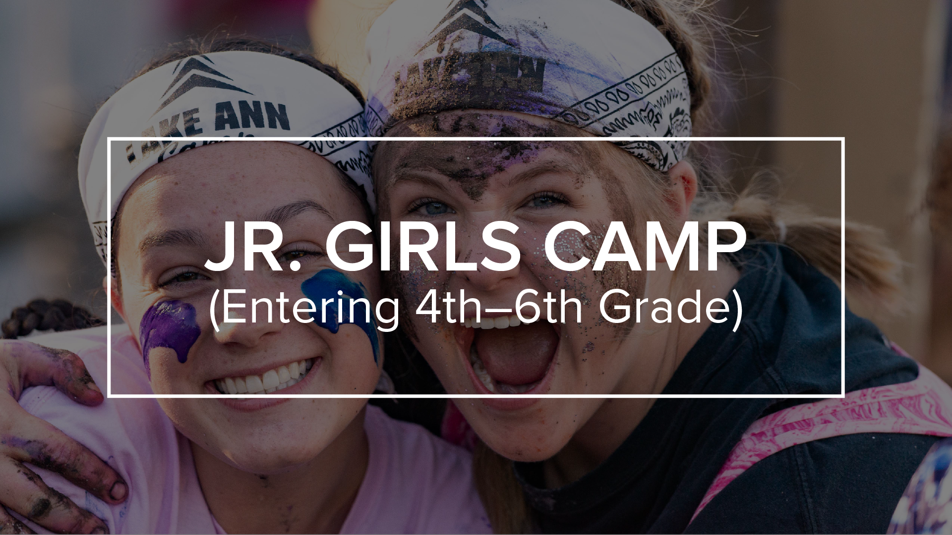 JR. GIRLS CAMP