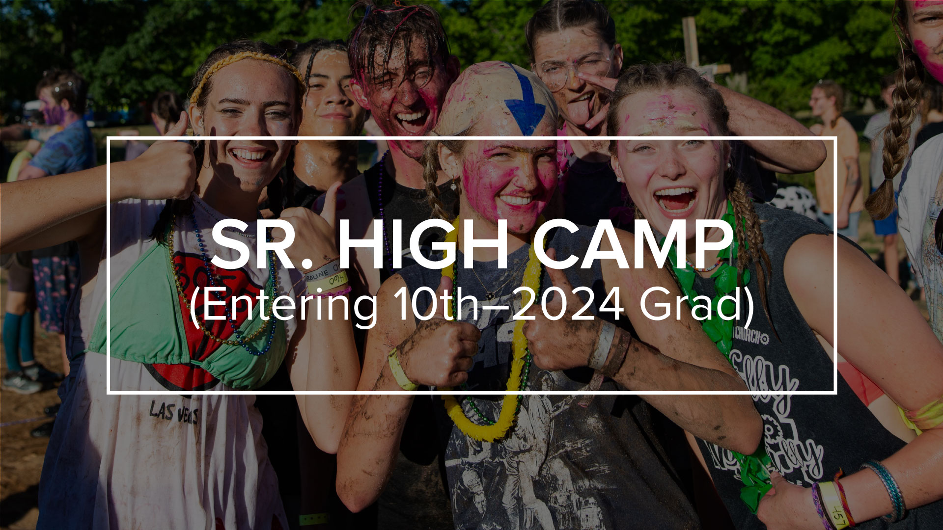 SR. HIGH CAMP